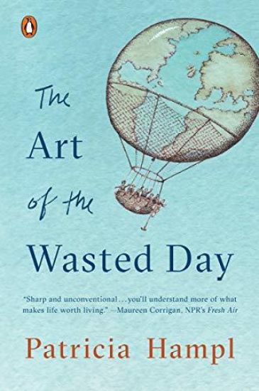The Art Of The Wasted Day