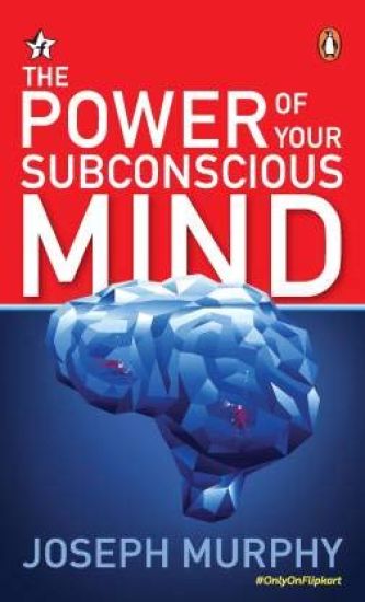 The Power of Your Subconscious Mind