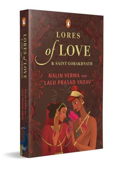Lores of Love and Saint Gorakhnath