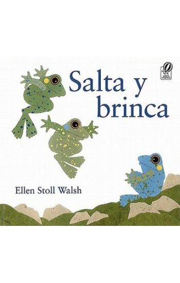 Salta Y Brinca: Hop and Jump (Spanish Edition)
