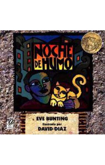 Noche de Humo: Smoky Night (Spanish Edition)