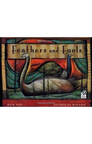 Feathers and Fools
