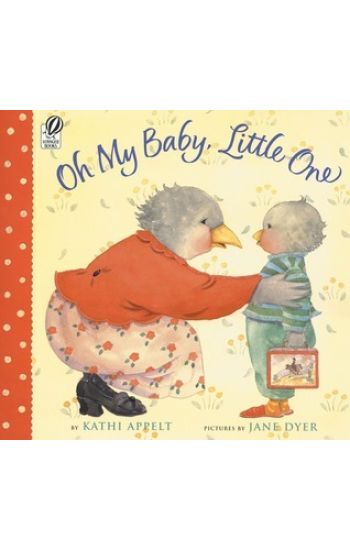 Oh My Baby, Little One