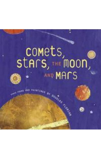 Comets, Stars, the Moon and Mars