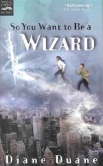 So You Want to be a Wizard