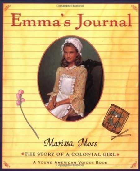 Emma's Journal: The Story of a Colonial Girl