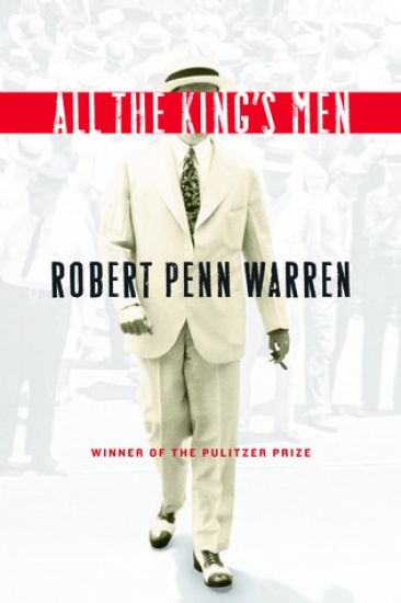 All the King's Men: Winner of the Pulitzer Prize