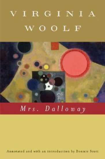 Mrs. Dalloway (Annotated): The Virginia Woolf Library Annotated Edition