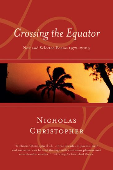Crossing the Equator: New and Selected Poems 1972-2004