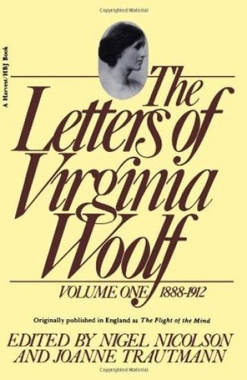 The Letters of Virginia Woolf: Vol. 1 (1888-1912): The Virginia Woolf Library Authorized Edition