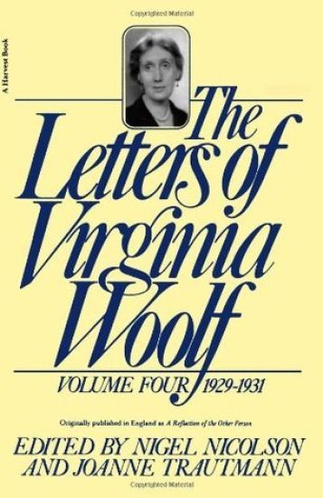 The Letters of Virginia Woolf: Volume IV: 1929-1931