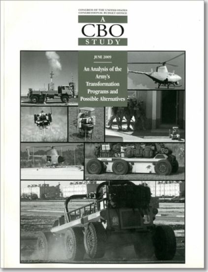 Congressional Budget Office: All Priced Publications: An Analysis of the Army's Transformation Programs and Possible Alternativves