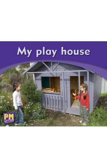 My play house