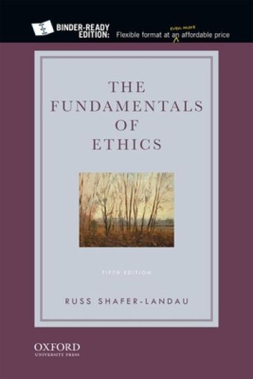 The Fundamentals of Ethics