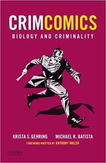 Crimcomics Issue 2: Biology and Criminality