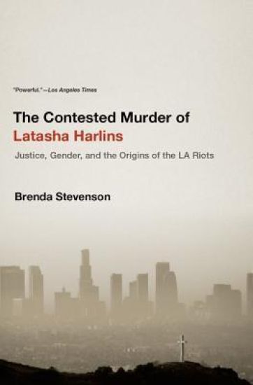 The Contested Murder of Latasha Harlins