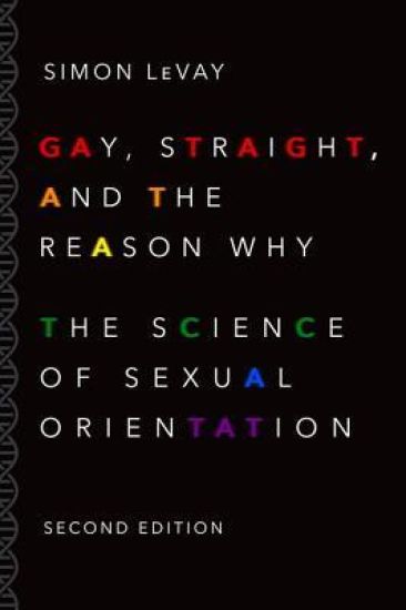 Gay, Straight, and the Reason Why
