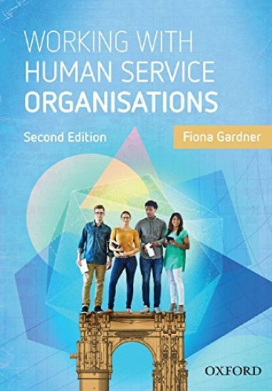 Working with Human Service Organisations