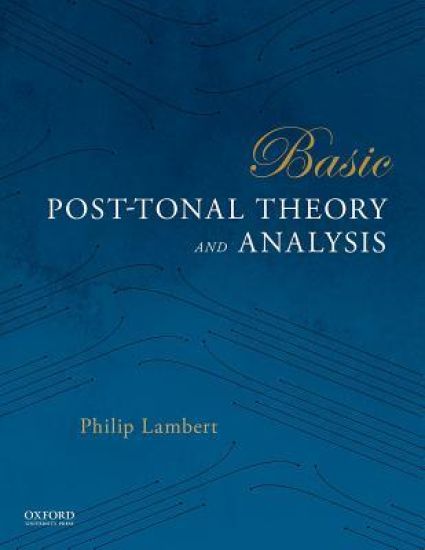 Basic Post-Tonal Theory and Analysis