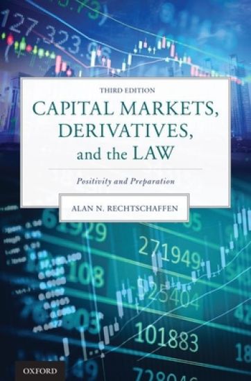 Capital Markets, Derivatives, and the Law