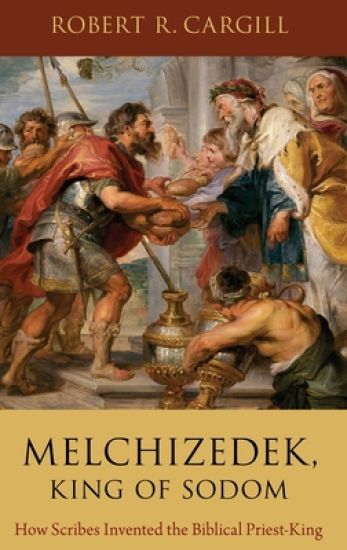 Melchizedek, King of Sodom