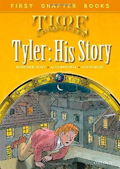 Read With Biff, Chip and Kipper: Level 11 First Chapter Books: Tyler: His Story