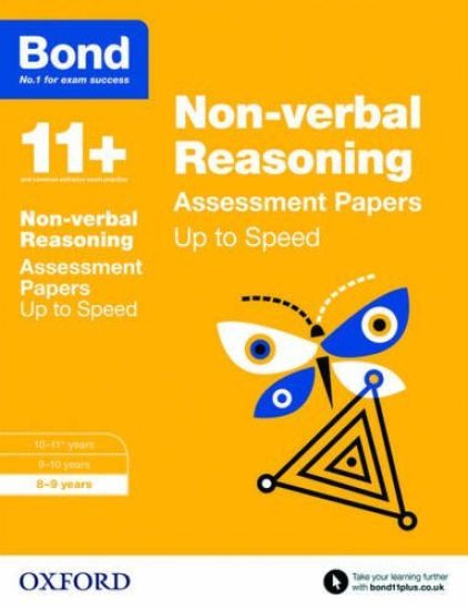 Bond 11+: Non-verbal Reasoning: Up to Speed Papers (for GL Assessment & other 11 plus exams)