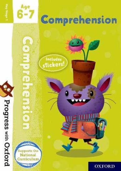 Progress with Oxford: Progress with Oxford: Comprehension Age 6-7- Practise for School with Essential English Skills