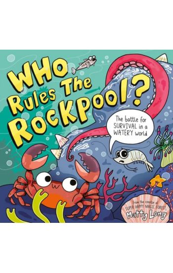 Who Rules the Rockpool?