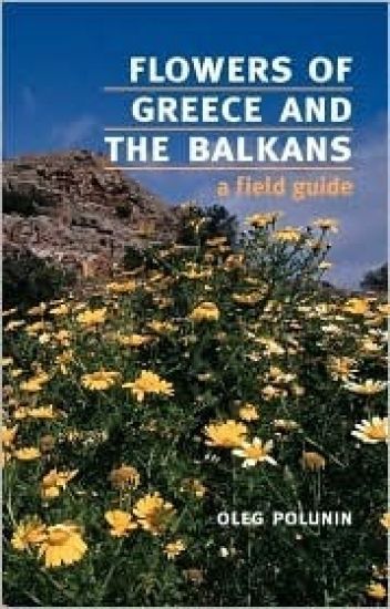 Flowers of Greece and the Balkans