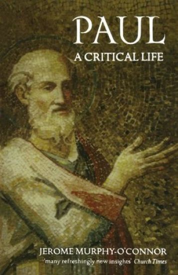 Paul: A Critical Life