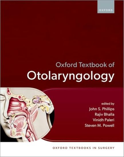 Oxford Textbook of Otolaryngology