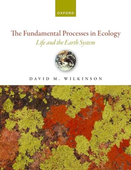 The Fundamental Processes in Ecology