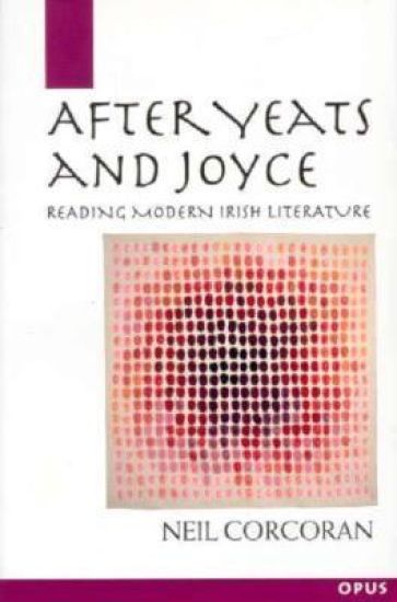 After Yeats and Joyce