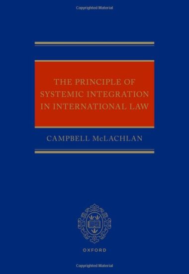 The Principle of Systemic Integration in International Law