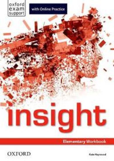 insight: Elementary: Workbook with Online Practice
