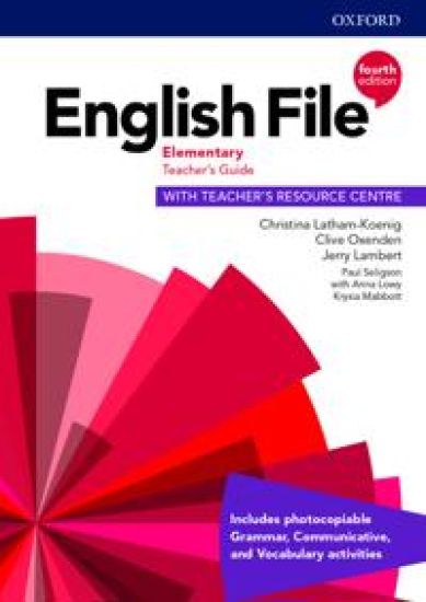 English File: Elementary: Teacher's Guide with Teacher's Resource Centre
