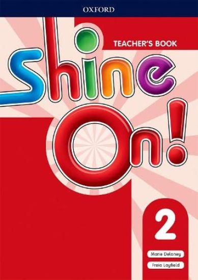 Shine On!: Level 2: Teacher's Book with Class Audio CDs