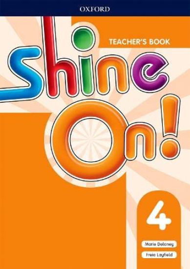 Shine On!: Level 4: Teacher's Book with Class Audio CDs