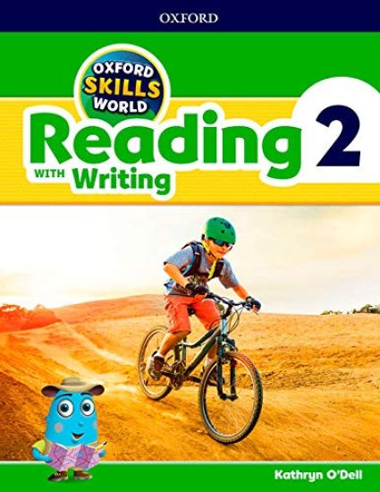 Oxford Skills World: Level 2: Reading with Writing Student Book / Workbook