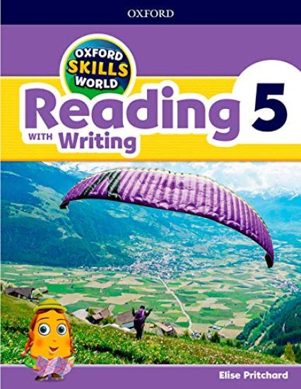 Oxford Skills World: Level 5: Reading with Writing Student Book / Workbook