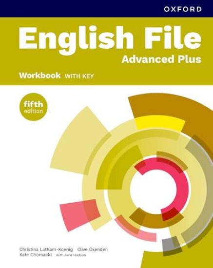 English File fifth edition: Advanced Plus: Workbook with key