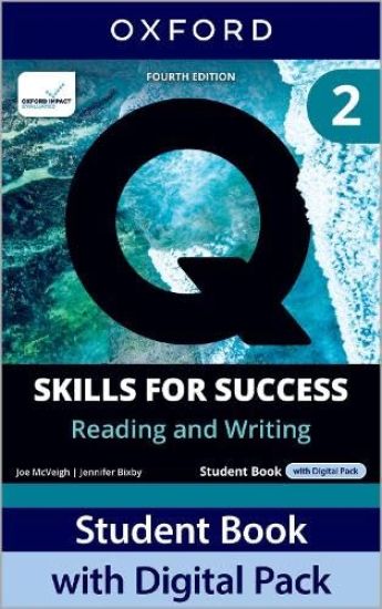 Q: Skills for Success Fourth Edition Level 2 Reading and Writing Student Book with Digital Pack