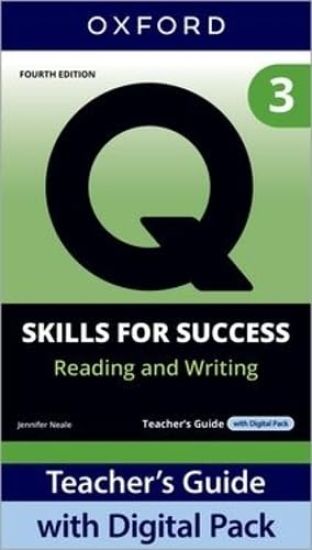 Q: Skills for Success Fourth Edition Level 3 Reading and Writing Teacher's Guide with Digital Pack