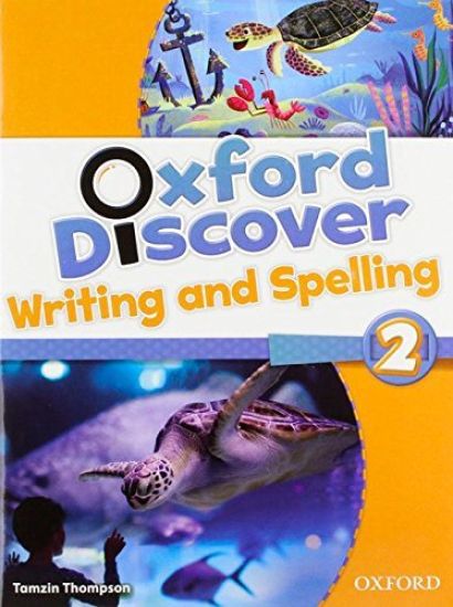 Oxford Discover: 2: Writing and Spelling