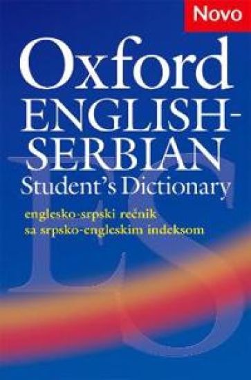 Oxford English-Serbian Student's Dictionary (englesko-srpski recnik sa srpsko-engleskim indeksom)