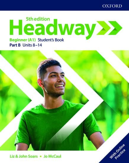 Headway: Beginner: Student's Book B with Online Practice