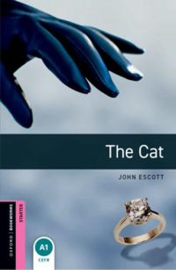 Oxford Bookworms Library: Starter Level:: The Cat audio pack