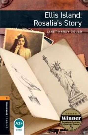 Oxford Bookworms Library: Level 2:: Ellis Island: Rosalia's Story Audio Pack