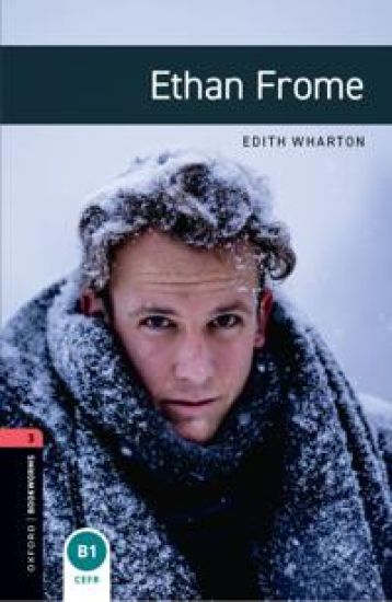 Oxford Bookworms Library: Level 3:: Ethan Frome Audio Pack